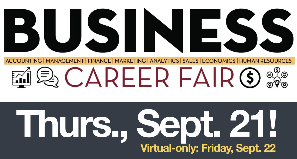 Business Career Fair Thursday September 21 